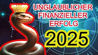 Der finanzielle Erfolg wird im Jahr 2025 bei 5 Sternzeichen liegen [upl. by Rutter]