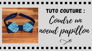 Tuto couture  le noeud papillon adulte et enfant [upl. by Fidel]