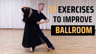 12 Exercises to IMPROVE Ballroom [upl. by Hteazile]