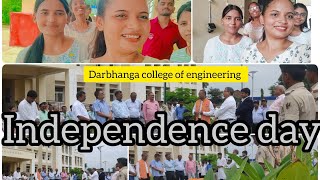 Darbhanga college of engineering Independence day 🗣️ [upl. by Hamlani]