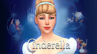 Cinderella  The Sims 4 Disney Princess CAS CreateASim [upl. by Llehcim]