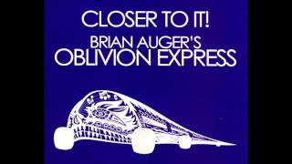 Brian Augers Oblivion Express  Happiness Is Just Around The Bend [upl. by Esilana489]