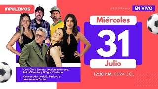 Inpulzivos Programa 31 de julio  Pulzo Deportes [upl. by Onaimad]