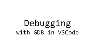 How to debug C code with GDB in VSCode Linux [upl. by Hammond455]