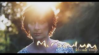 Enya  Miraculum Vocals Only [upl. by Odette691]