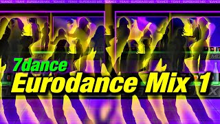 Eurodance Mix 2024 ♫ 7dance vol1 [upl. by Lore]