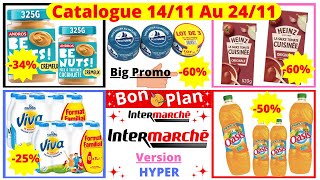 Nouveau Catalogue HYPER Intermarché De La Semaine du 1411 Au 241124 Bons Plans Intermarché France [upl. by Lejeune60]