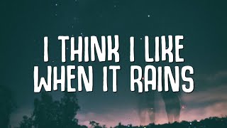 I Think I Like When It Rains  WILLIS Lyrics [upl. by Kery]