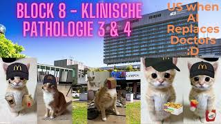 Block 8  Klinische Pathologie 3 amp 4 [upl. by Agan814]