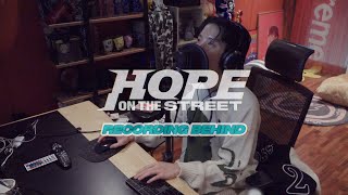 jhope HOPE ON THE STREET Recording Behind [upl. by Ibrik]