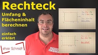 Rechteck  Flächeninhalt und Umfang berechnen  Mathematik  ganz einfach erklärt  Lehrerschmidt [upl. by Salba]