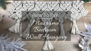 How to Macrame a Large Wall Hanging for Your Bedroom  Intermediate Level [upl. by Eustazio814]