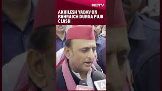 Bahraich Violence News  Akhilesh Yadav On Bahraich Durga Puja Clash [upl. by Birdt]