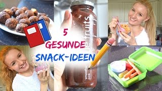 5 GESUNDE amp SCHNELLE SNACKIDEEN für die SCHULE amp UNTERWEGS [upl. by Richela513]