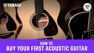 How To Buy Your First Acoustic Guitar [upl. by Gannie]