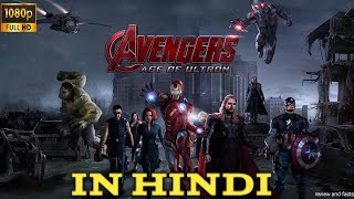 Avengers Age Of Ultron Full Movie In Hindi Dubbed  Hollywood Super Hero Movie review and facts [upl. by Serrano]