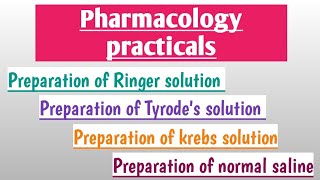 Pharmacology practical 1234 l preparation of ringer tyrodes  krebs solution amp normal saline [upl. by Dera]