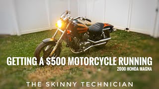 Can I Get A 500 Motorcycle Running  2000 Honda Magna 750 [upl. by Tamis176]