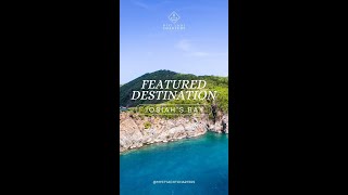 FEATURED DESTINATION JOSIAHS BAY [upl. by Nodearb]