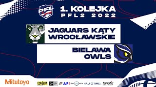 PFL2 2022  Skrót meczu Jaguars Kąty Wrocławskie vs Bielawa OWls [upl. by Naamann]