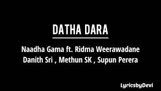 Dátha Dara  Ridma Weerawardane Dhanith Sri Methun SK Supun Perera English Lyrics [upl. by Leandre]