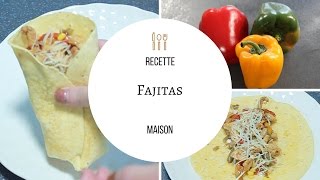 Recette  Fajitas [upl. by Amhser704]