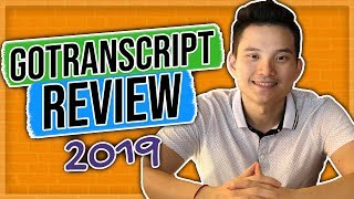 Gotranscript Review 2019 earn money by doing transcription [upl. by Zavras]