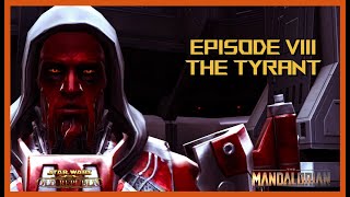 The Mandalorian Star Wars story Ep8  THE TYRANT [upl. by Johansen]