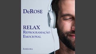 Relax Reprogramação Emocional [upl. by Anirdnaxela]