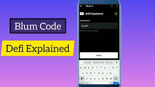 DeFi Explained Blum Code  Blum Video Code DeFi Explained [upl. by Coletta217]