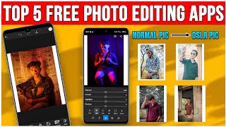 Top 5 Best Free Photo Editing Apps for Mobile Phone📱2024  Beginner to Advanced💻 [upl. by Chara]