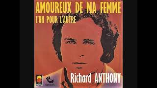 Amoureux de ma femme  Richard Anthony [upl. by Wasson]