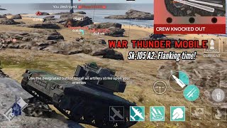 Sk105 A2 Flanking time  War Thunder Mobile [upl. by Nogem]