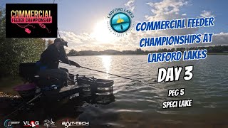 Day 3 Commercial Feeder Championships At Larford Lakes [upl. by Nirrok]