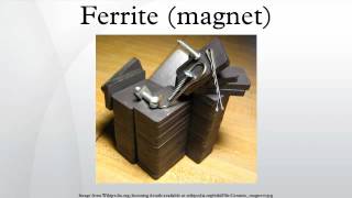 Ferrite magnet [upl. by Bank]