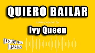 Ivy Queen  Quiero Bailar Versión Karaoke [upl. by Lyrak]