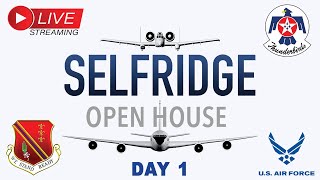 Day 1 Selfridge Open House Air Show amp STEAM Expo [upl. by Ximena]