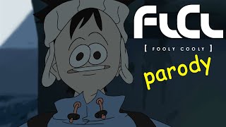 FOOLISH COOLINGS FLCL Parody [upl. by Enylhsa]