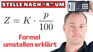 Kannst du die Formel der Zinsrechnung nach quotKquot auflösen [upl. by Manas]