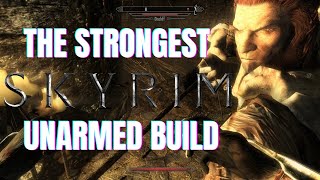 Unarmed Build Step by Step in Skyrim SE Part 1 [upl. by Hayyikaz]