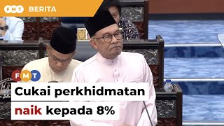 BELANJAWAN 2024 Cukai perkhidmatan di tingkatkan kepada 8 [upl. by Randene]