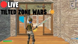 🔴TILTED ZONE WARS 🌟 CHILL STREAM [upl. by Rebeh263]