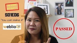 EPISODE 6 You can make it  Weblio TV [upl. by Chrysa613]