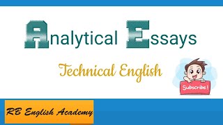 Analytical Essay  Technical English [upl. by Benedetta]