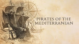 Pirates of the Mediterranean  Trailer [upl. by Eusassilem659]