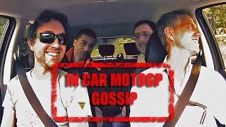 In Car MotoGP Gossip simpatia con Mattia [upl. by Sumner]