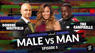 Male vs Man  Erica and Warryn Campbell Speak on Manhood [upl. by Byram677]