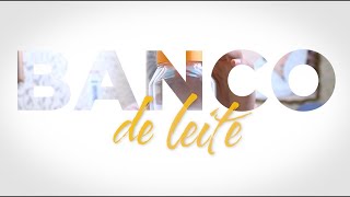 Banco de leite  Depoimentos de mães [upl. by Ellatsirhc628]