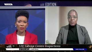 UIF Labour Centres to undergo inspection  Commissioner Teboho Maruping shares more [upl. by Undis]