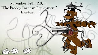 November 14th 1987 “The Freddy Fazbear Deployment” Incident [upl. by Lytle]